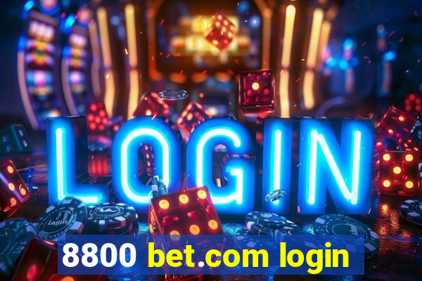 8800 bet.com login